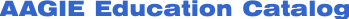AAGIE Educational Catalog