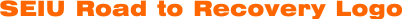 SEIU Road to Recovery Logo